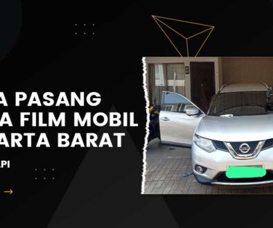 Jasa Pasang Kaca Film Mobil Jakarta Barat