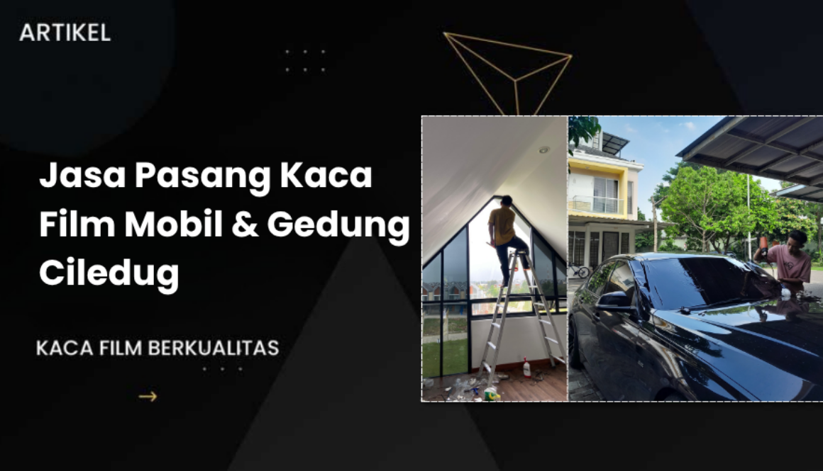 Foto Baru Artikel Pasang Kaca Film