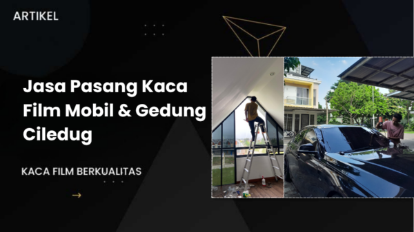 Foto Baru Artikel Pasang Kaca Film